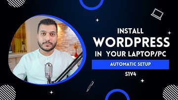 IGNORE this video: Install Wordpress in Local Computer - S1V4