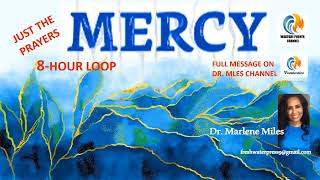 Mercy Prayer 8-Hour Loop