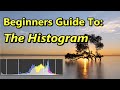 Beginners Guide to – The Histogram