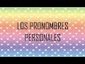 SEMANA 07 - II BIM - LOS PRONOMBRES PERSONALES