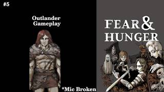 Fear And Hunger #5