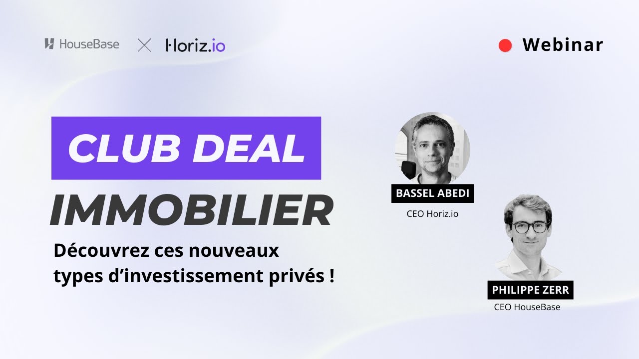 En quête de rendement ? Découvrez les Clubs Deals Immo, un cercle (très) privé