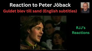 Reaction to Peter Jöback - Guldet blev till sand (English subtitles)