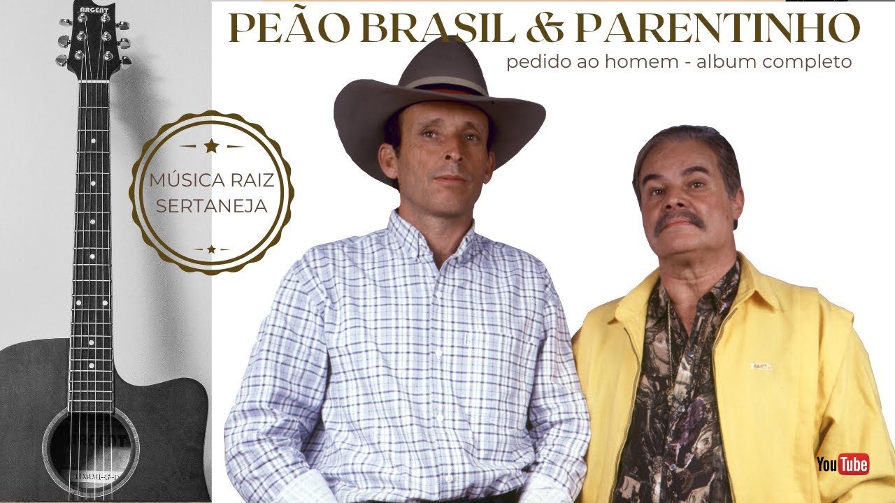  Só Modão Sertanejo : Peão Brasil & Parentinho: Digital