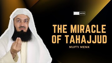 Miracle of Tahajjud | Mufti Menk #muftimenk #muftimenkofficial