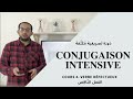  4 7  conjugaison arabe intensive  verbe dfectueux   