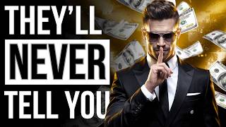 9 Wealth Secrets Rich People Will NEVER Admit To