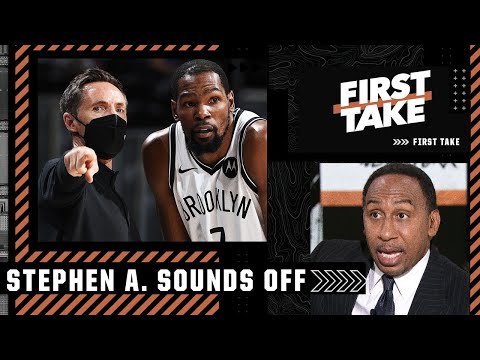 Stephen A. sounds off on KD, Kyrie and Steve Nash | First Take