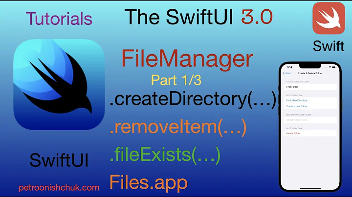 FileManager & SwiftUI  (Xcode 13, Swift 5.5) Part 1/3