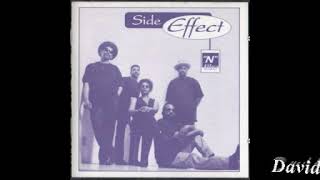 Side Effect - You're Too Good To Be True