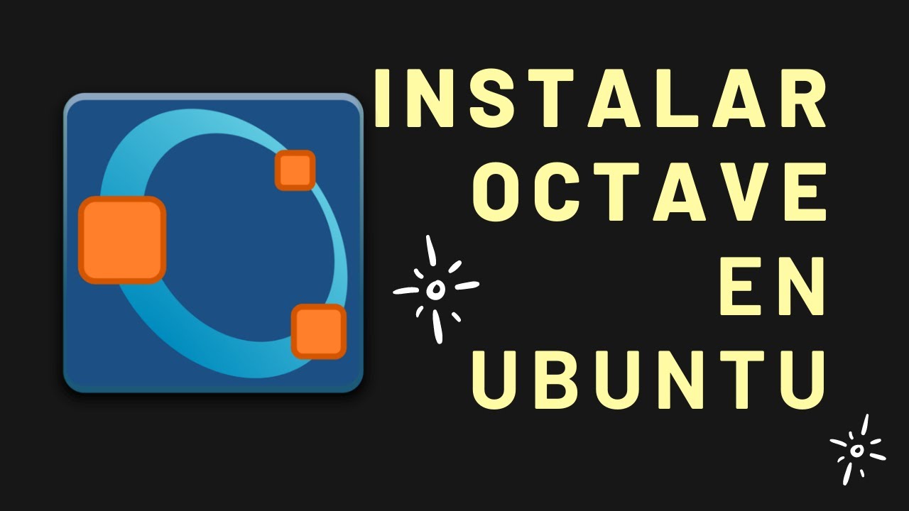 Instalar Octave en Ubuntu - YouTube