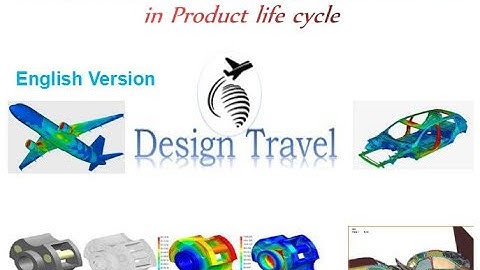 Computer Aided Engineering Significant role in Product life cycle