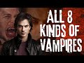 Vampire Diaries All 8 Different Kinds Of Vampires Explained mp3