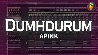 Apink(에이핑크) - 덤더럼(Dumhdurum) | FL Studio Remake