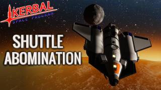 Shuttle Abomination  |  KSP 10% Science Ep.77 #ksp #nasa