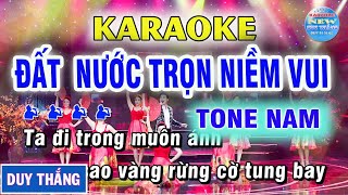Karaoke Đất Nước Trọn Niềm Vui Tone Nam - Karaoke Duy Thắng
