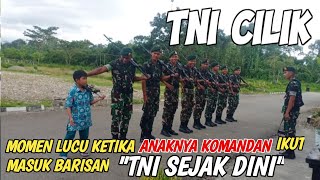 MOMEN LUCU KETIKA ANAK KOMANDAN IKUT MASUK BARISAN || TNI SEJAK DINI