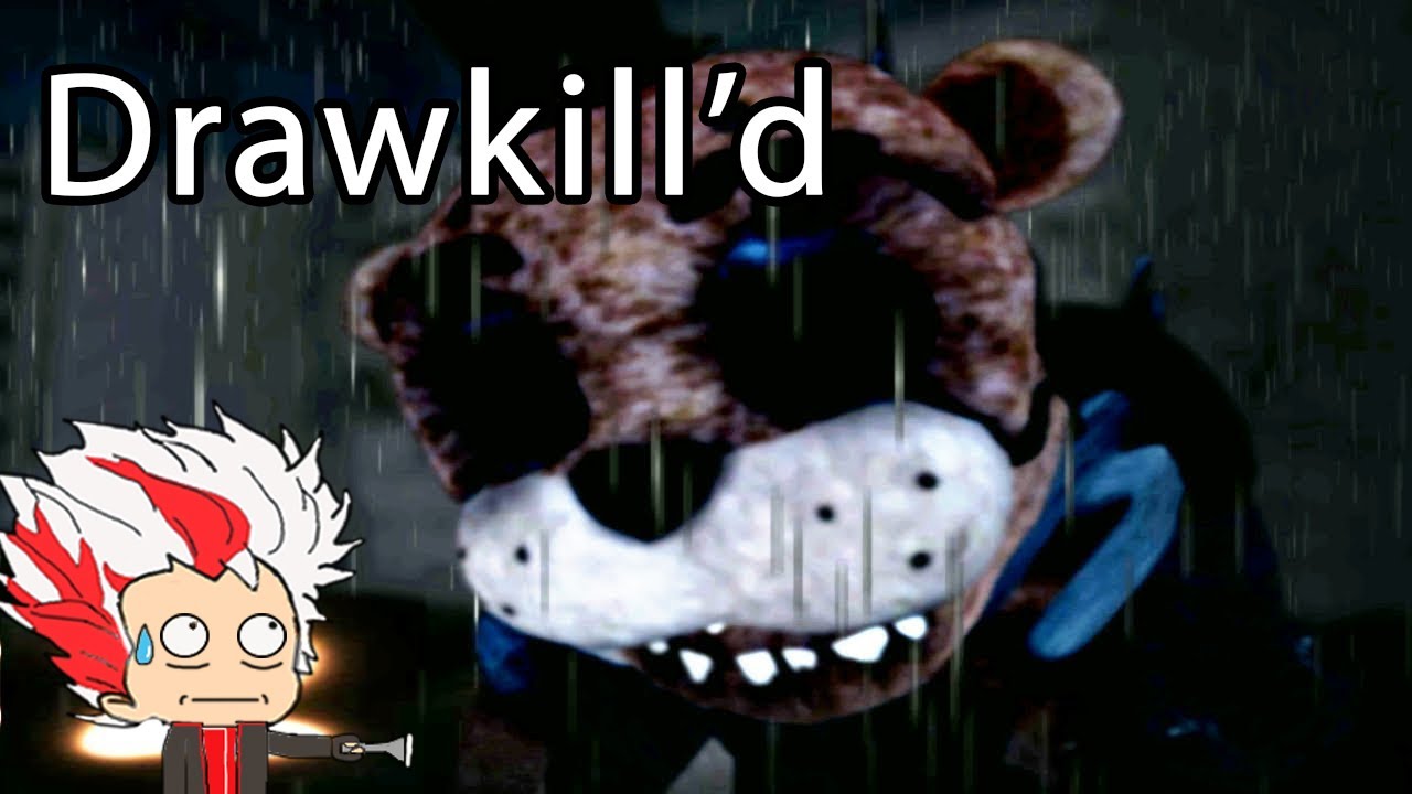 [Drawkill'd] Lũ Animatronic này ở 1 đẳng cấp khác