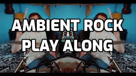Ambient Rock Indie Drumless Play Along