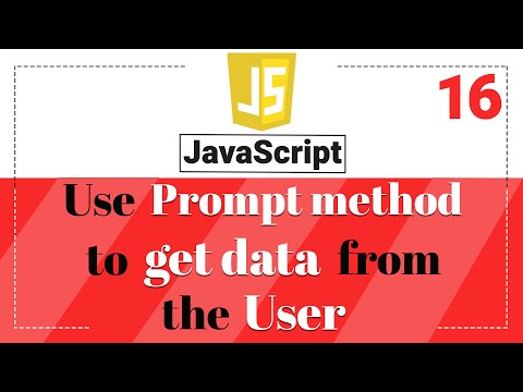 JavaScript Tutorial - How to get data from the user, using the JavaScript prompt method