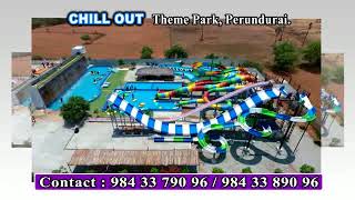 Chillout Theme Park, Perundurai