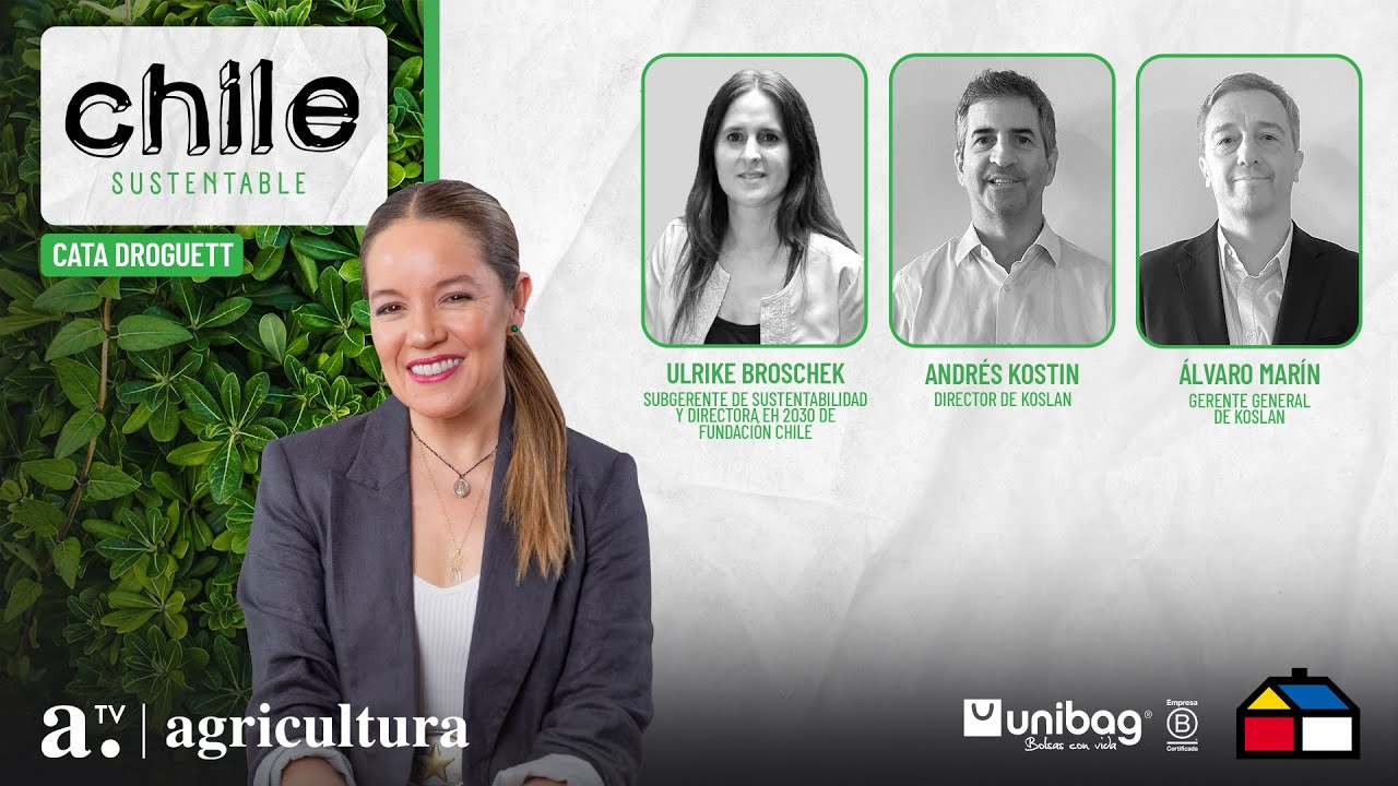 Chile Sustentable con Cata Droguett (14 de marzo del 2024)
