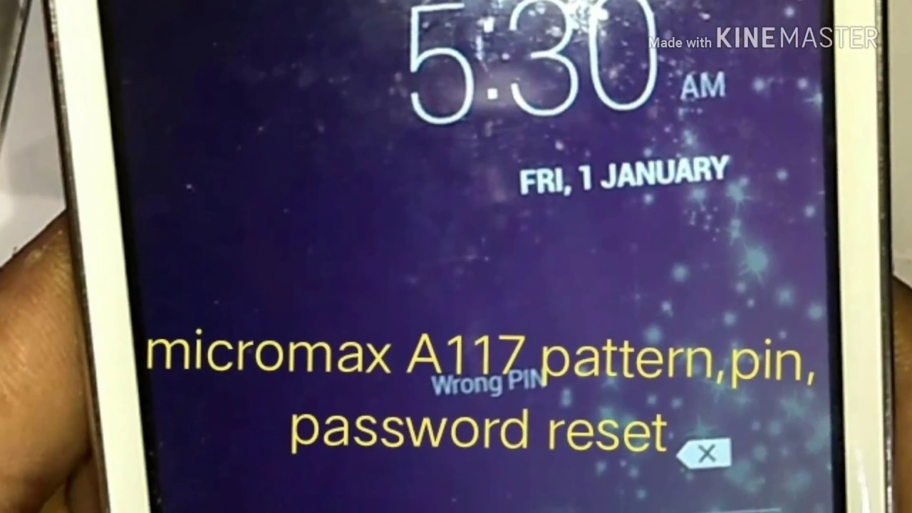 How to micromax canvas A117 pattern,pin, password unlock (reset)