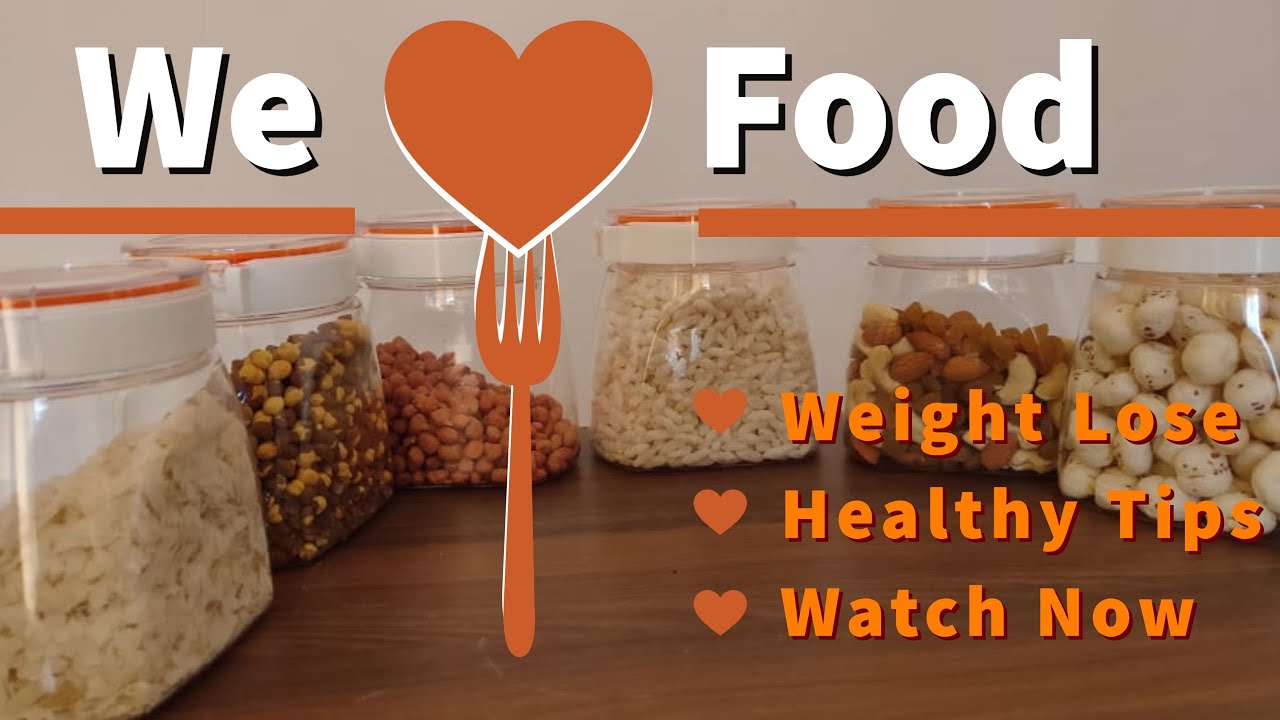 Tips to Lose Weight6 Evening Snacks Ideas for weight lose JourneyHow to Eat Healthy Snacks