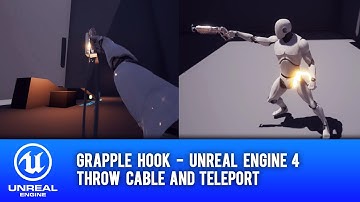 Grapple Hook - Part 2/3 - Unreal Engine 4 - Tutorial
