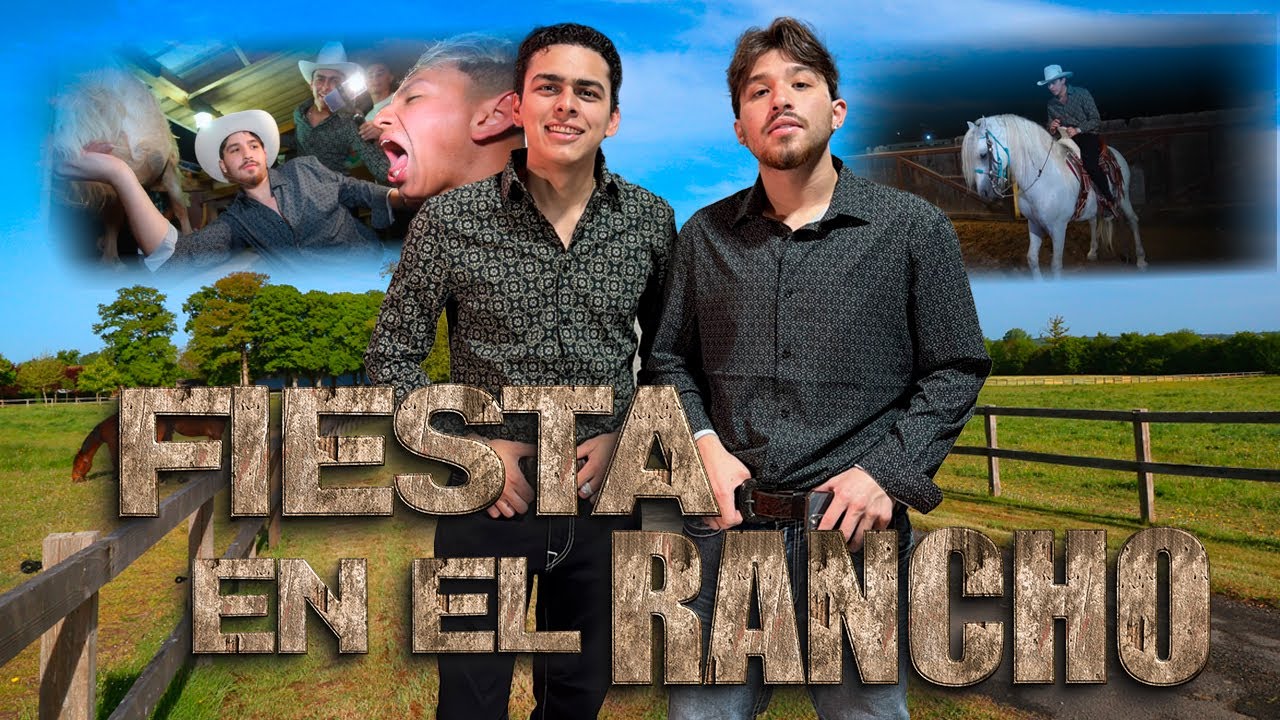 LONCHE Y WILLITO VAN A FIESTA DE RANCHO CON CHANTY Y SAMULX - YouTube