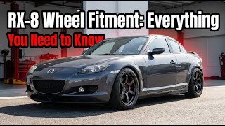 Match Highlights RX-8 Wheel Fitment: Everything You Need to Know