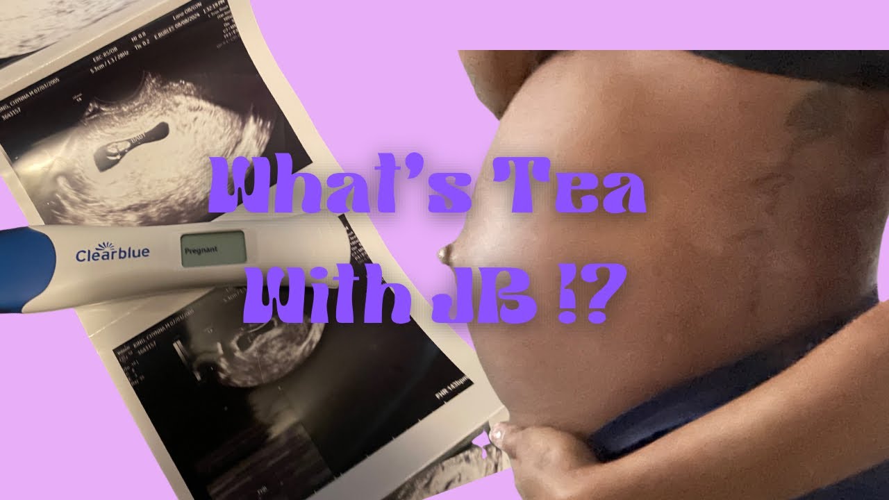 What’s Tea With JB?! (Pregnancy Q&A!)