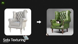 Sofa Texturing in Substance Painter Tutorial