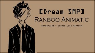 UNFINISHED- Dream SMP Ranboo Animatic [Wonderland - Sounds Like Harmony]