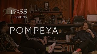 : Pompeya | 17:55 sessions