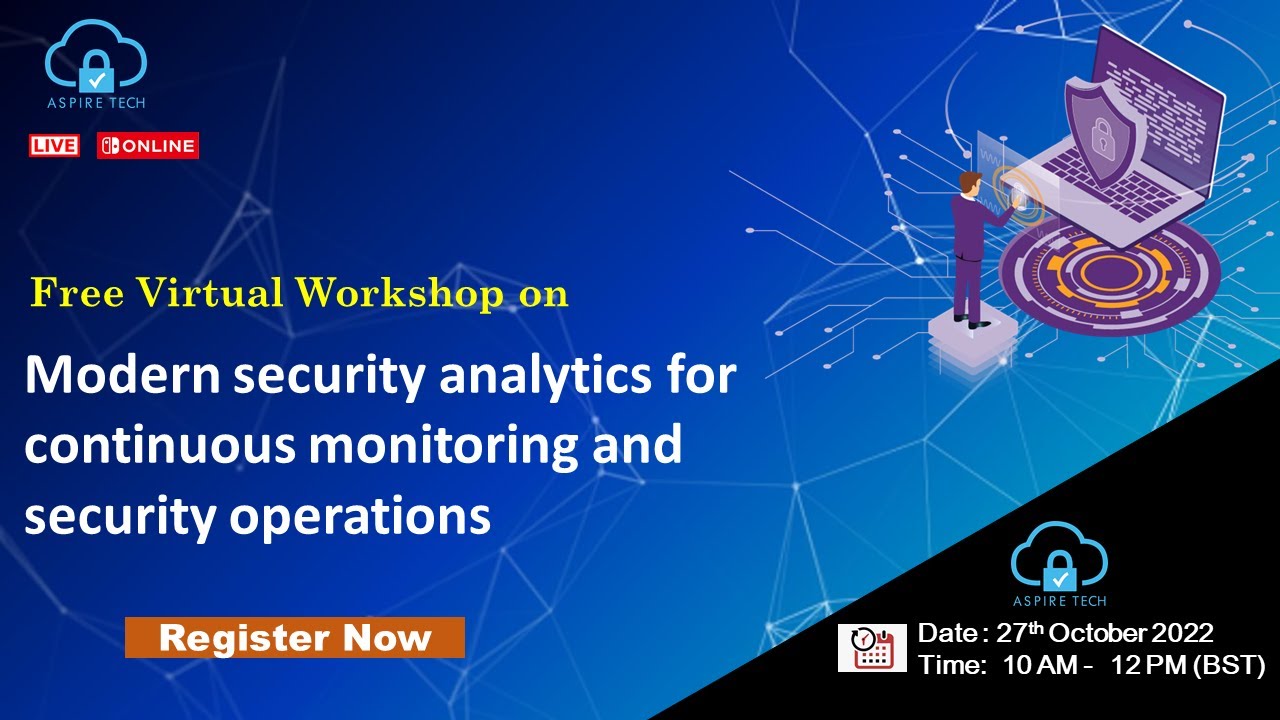 Modern Security Analytics for Continuous Monitoring and Security ...