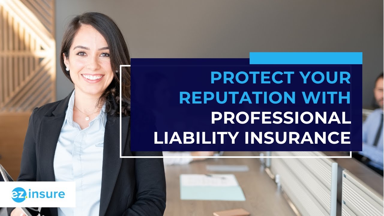 Protect Your Reputation With Professional Liability Insurance