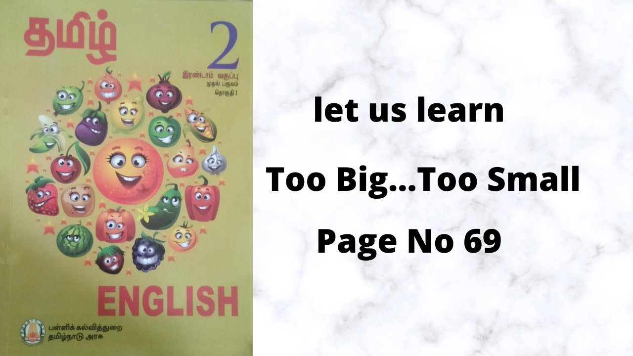 2 STANDARD ENGLISH TERM 1 Lesson 1 Too Big Too Small Let us Learn - YouTube