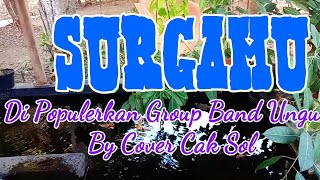 SURGAMU UNGU VERSI UKULELE @samschanel_caksol