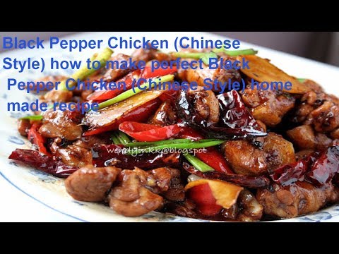 Resepi Ayam Black Pepper Chinese Style  Kuliner Melayu