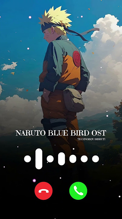 Naruto Blue Bird OST Ringtone #naruto #narutoshippuden #anime #ringtone