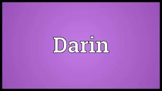 Darin Meaning