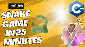 Snake Game in C/C++ in Tamil | Make a Simple Snake Game in C/ C++ With Source Code | C Projects