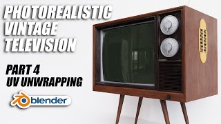 Photorealistic Vintage Television | Blender intermediate tutorial | Part 4: UV Unwrapping