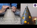 A Christmas Tree Candle Holder Throwing On Potter S Wheel Alchemyceramic 
