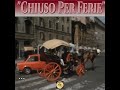 Roma 1970 &quot;chiuso per ferie&quot;