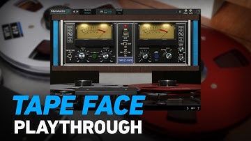 Kiive Audio - Tape Face Playthrough | Plugin Alliance