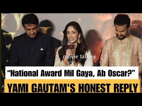 National award ke bad ab Oscars chahiye? Here's what Yami Gautam told the Reporter about award win