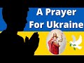 A Prayer For Ukraine For Peace Protection For Ukraine ALL The World mp3