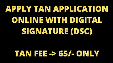 APPLY TAN ONLINE WITH DIGITAL SIGNATURE | APPLY TAN APPLICATION YOURSELF STEP BY STEP PROCESS | TAN